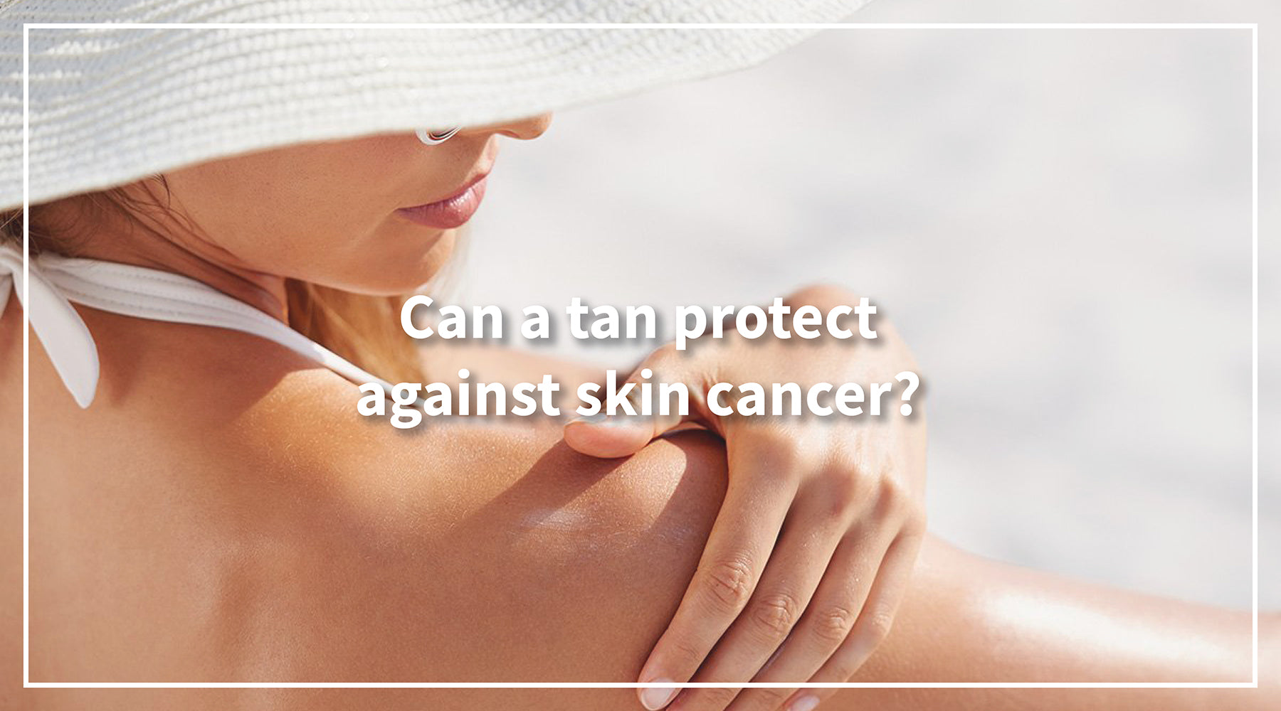 Can a tan protect against skin cancer?